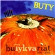 Buty - 1990 - 2003 Butykvariát