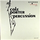 Irving Joseph - Cole Porter In Percussion