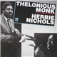 Thelonious Monk With The Gigi Gryce Quartet / Herbie Nichols - Thelonious Monk And Herbie Nichols