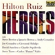 Hilton Ruiz - Heroes