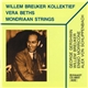 Willem Breuker Kollektief, Vera Beths, Mondriaan Strings - George Gershwin, Willem Breuker, Ennio Morricone, Alex Von Schlippenbach