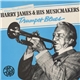 Harry James & His Musicmakers - Trumpet Blues