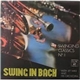 Jef Mike and his Orchestra - Swing In Bach (Swinging Classics N° 1)