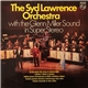 The Syd Lawrence Orchestra - The Syd Lawrence Orchestra With The Glenn Miller Sound In Super Stereo