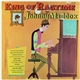 Johnny Maddox - King Of Ragtime