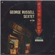 George Russell Sextet - George Russell Sextet At The Five Spot