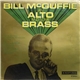 Bill McGuffie - Bill McGuffie An Alto And Some Brass